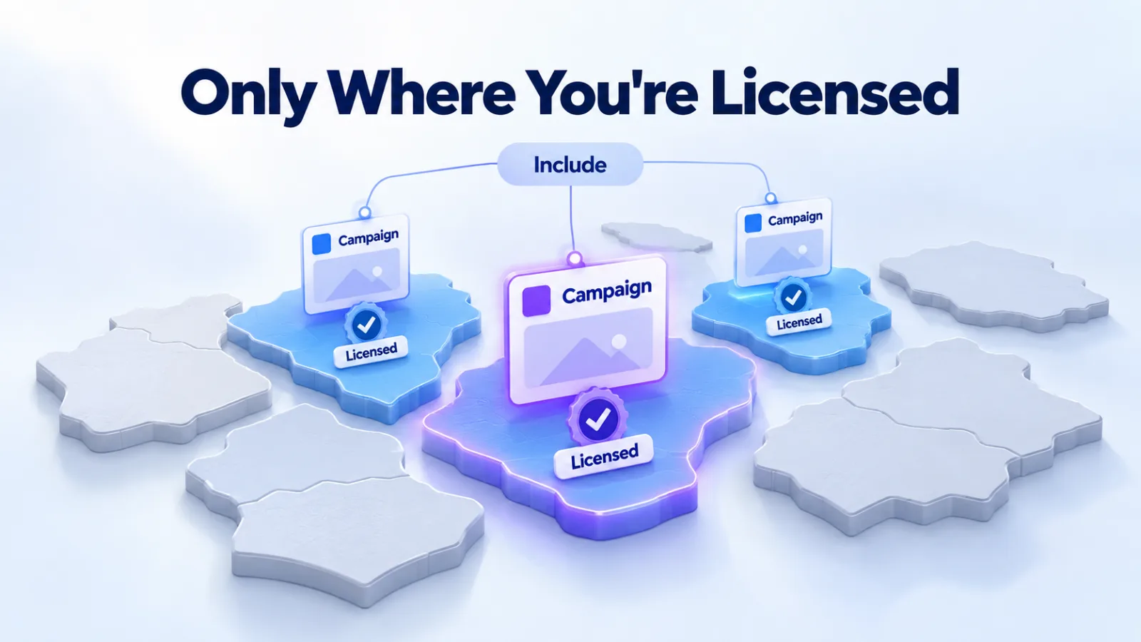 Illustration: ads are included only in the jurisdictions where the firm is licensed, each with its own campaign