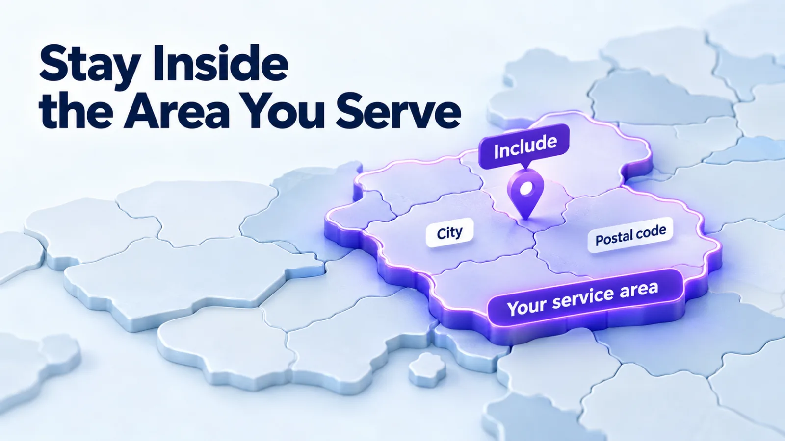 Illustration: location targeting includes only your service area, down to cities and postal codes